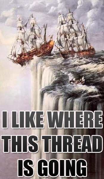 i like were this thread is going.jpg